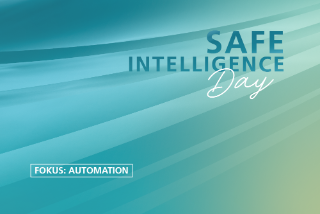 Safe Intelligence Day: Fokus Automation